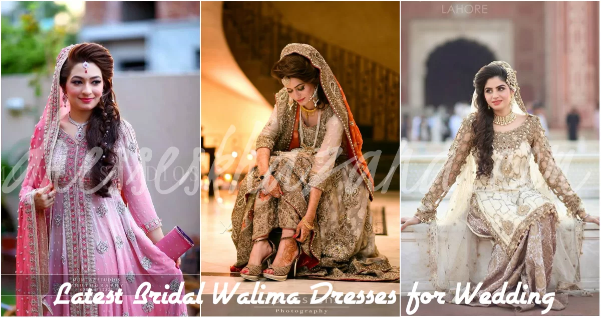 Latest Bridal Walima Dresses Designs for Wedding