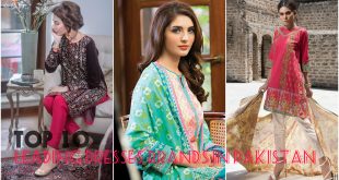 Top 10 Leading Dresses Brands for Pakistani Fashion Industry