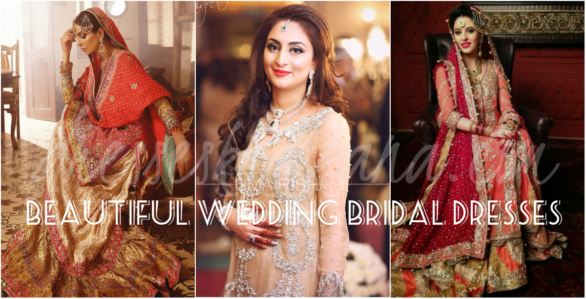 Latest Bridal Dresses 2017 | Pakistani Wedding Lehengas for Brides