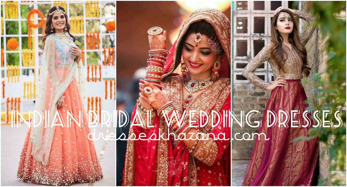 Indian Bridal Dresses 2017
