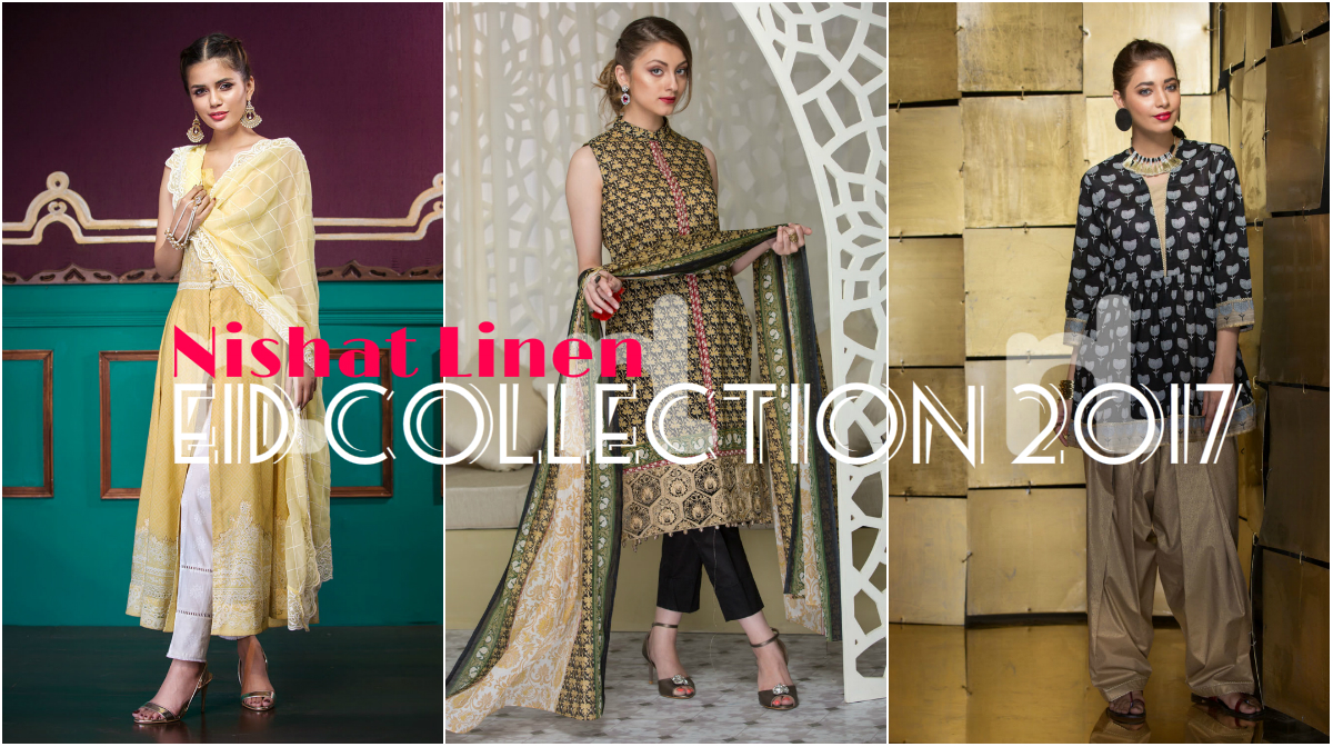 Nishat Linen Eid Collection 2017 - Latest Nisha Eid Dresses for Ladies