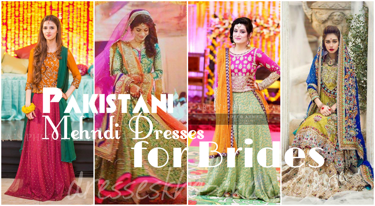 Pakistani Mehndi Dresses for Bride 2017