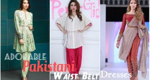 Pakistani Waist Belt Dresses Designs for Women Formal Wear 2017