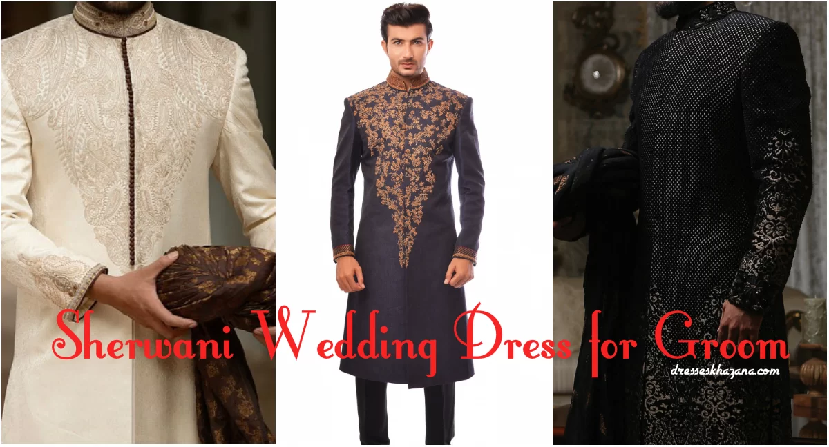 Latest Pakistani Sherwani Designs Wedding Dress for Groom 2017