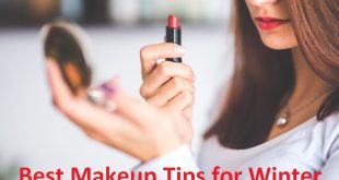 Best Makeup Tips for Winter