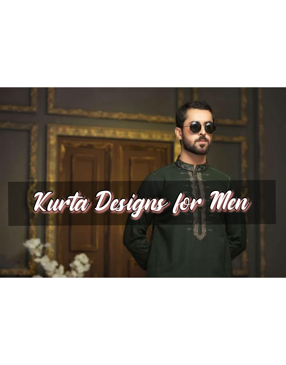 Kurta Design - Latest Men Kurta Shalwar Online Collection Sale by Brands