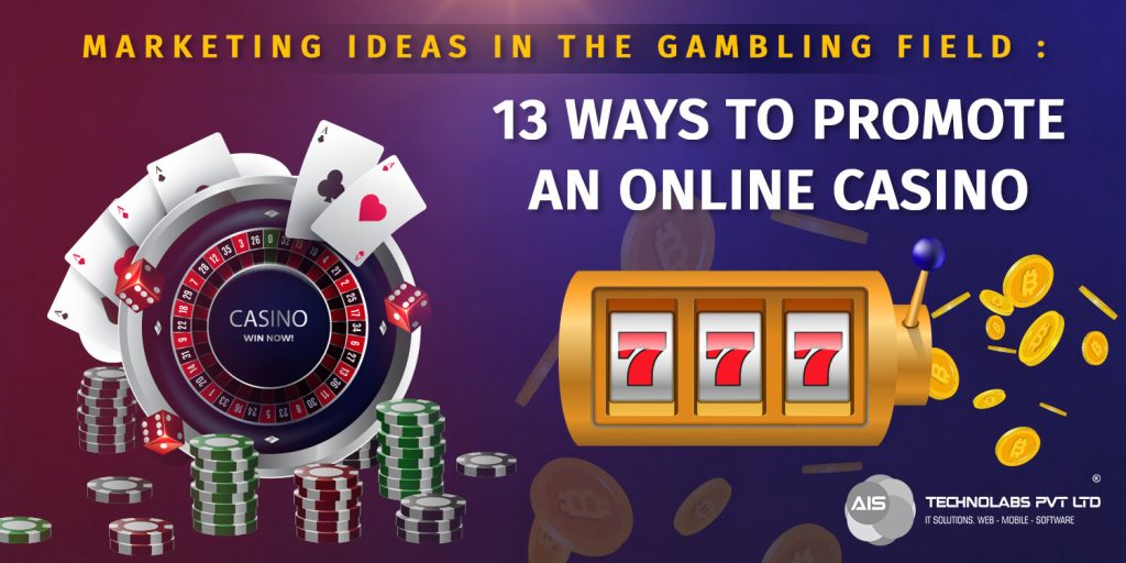 Best Online Casino Marketing Strategies You Should Be Aware Of in 2022